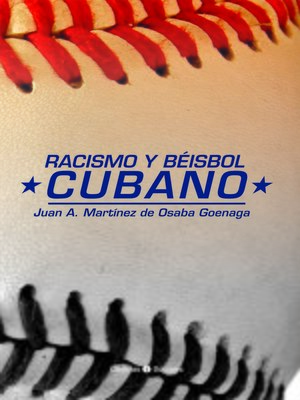 cover image of Racismo y béisbol cubano